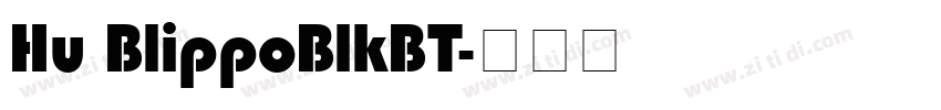 Hu BlippoBlkBT字体转换